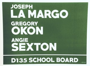 LaMargo, Okon, Sexton yard sign